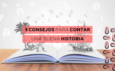 ¿Cómo contar una buena historia? 5 consejos útiles que te sorprenderán