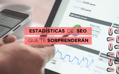 7 estadísticas que te convencerán de tener una estrategia SEO